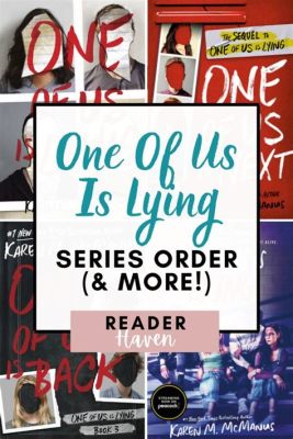 How Many Books Are in the One of Us Is Lying Series and What Makes Them So Engaging